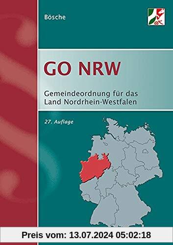 Gemeindeordnung für das Land Nordrhein-Westfalen (GO NRW): Textausgabe