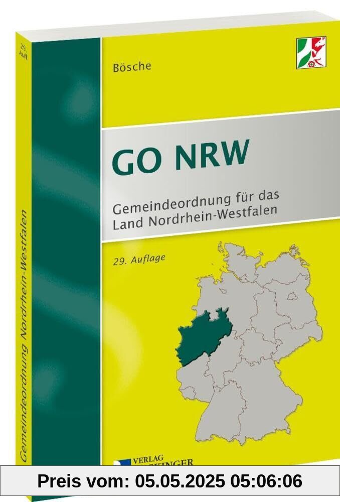 Gemeindeordnung für das Land Nordrhein-Westfalen (GO NRW): Textausgabe