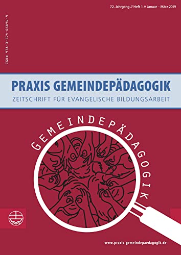 Gemeindepädagogik: (72. Jahrgang/1) (Praxis Gemeindepädagogik (PGP), Band 1) von Evangelische Verlagsanstalt