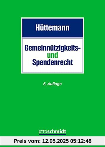 Gemeinnützigkeitsrecht und Spendenrecht Gemeinnützigkeitsrecht und Spendenrecht