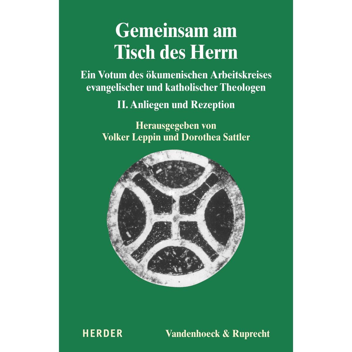 Gemeinsam am Tisch des Herrn Gemeinsam am Tisch des Herrn von Herder Verlag GmbH