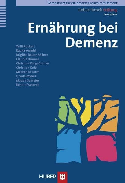 Gemeinsam für ein besseres Leben mit Demenz / Ernährung bei Demenz: Hrsg. v. d. Robert Bosch S... Gemeinsam für ein besseres Leben mit Demenz / Ernährung bei Demenz: Hrsg. v. d. Robert Bosch S...