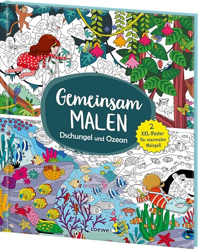 Gemeinsam malen - Dschungel und Ozean: 2 XXL-Poster für maximalen Malspaß - Zusammen Malen mit Freunden und der ganzen Familie von Loewe