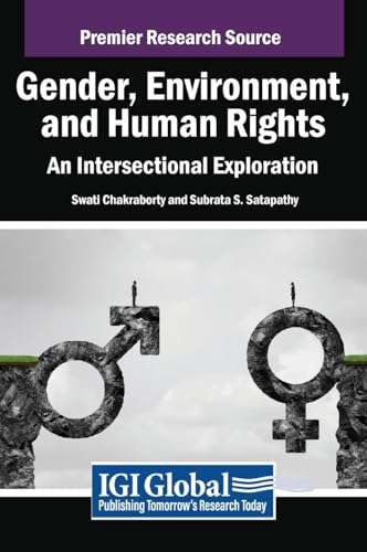 Gender, Environment, and Human Rights: An Intersectional Exploration von IGI Global