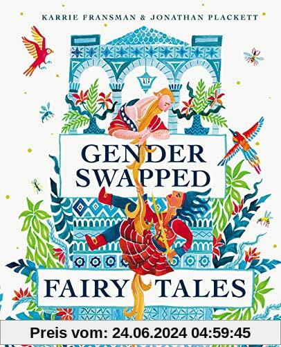 Gender Swapped Fairy Tales