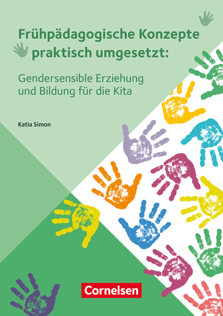 Gendersensible Erziehung und Bildung für die Kita von Verlag an der Ruhr