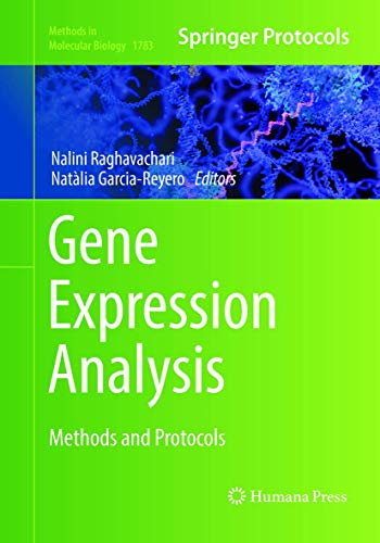 Gene Expression Analysis: Methods and Protocols (Methods in Molecular Biology, 1783, Band 1783) von Humana