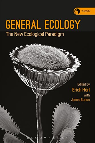 General Ecology: The New Ecological Paradigm (Theory in the New Humanities) von Bloomsbury Academic