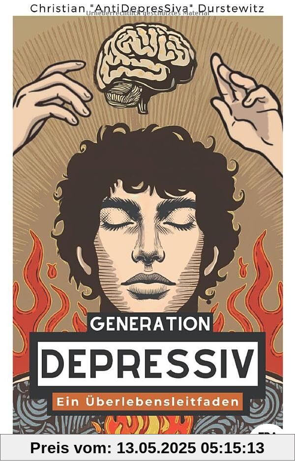 Generation Depressiv: Ein Überlebensleitfaden Generation Depressiv: Ein Überlebensleitfaden