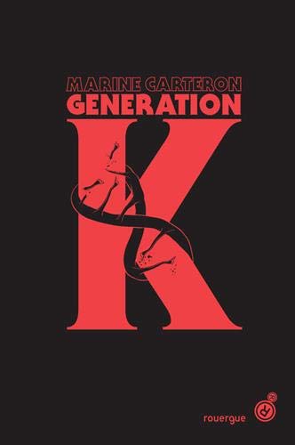 Génération K (tome1) von ROUERGUE