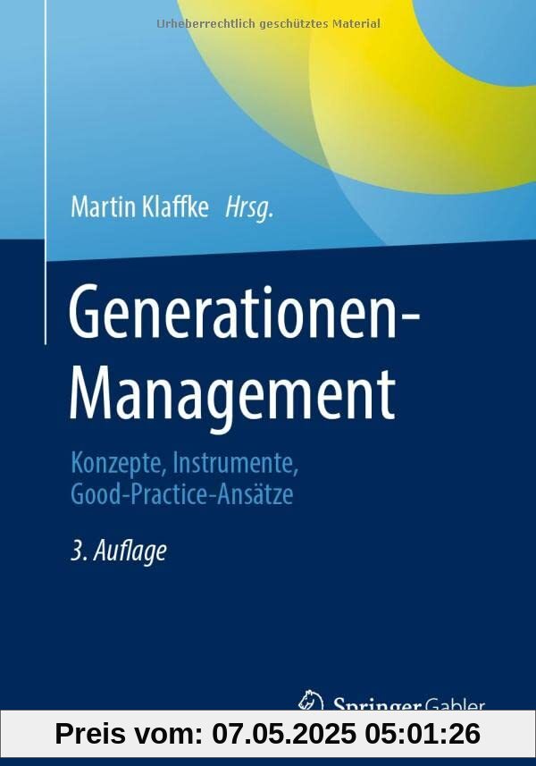 Generationen-Management: Konzepte, Instrumente, Good-Practice-Ansätze