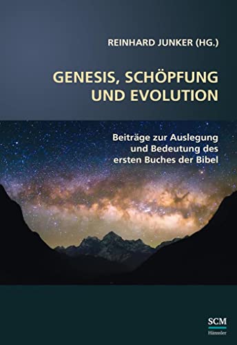 Genesis, Schöpfung und Evolution.: Exegetische, hermeneutische und systematisch-theologische Studien