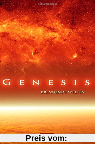 Genesis. Brennende Welten