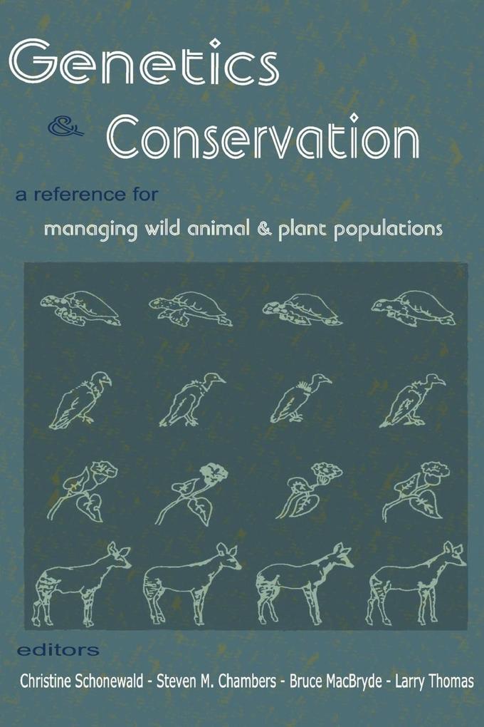 Genetics and Conservation von The Blackburn Press