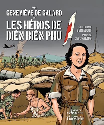 Geneviève de Galard et les héros de Dien Bien Phu Geneviève de Galard et les héros de Dien Bien Phu von TRIOMPHE