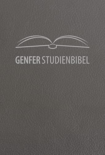 Genfer Studienbibel Genfer Studienbibel