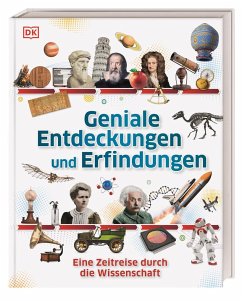 Geniale Entdeckungen und Erfindungen von Dorling Kindersley / Dorling Kindersley Verlag
