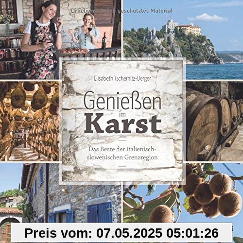 Genießen im Karst: Das Beste der italienisch-slowenischen Grenzregion