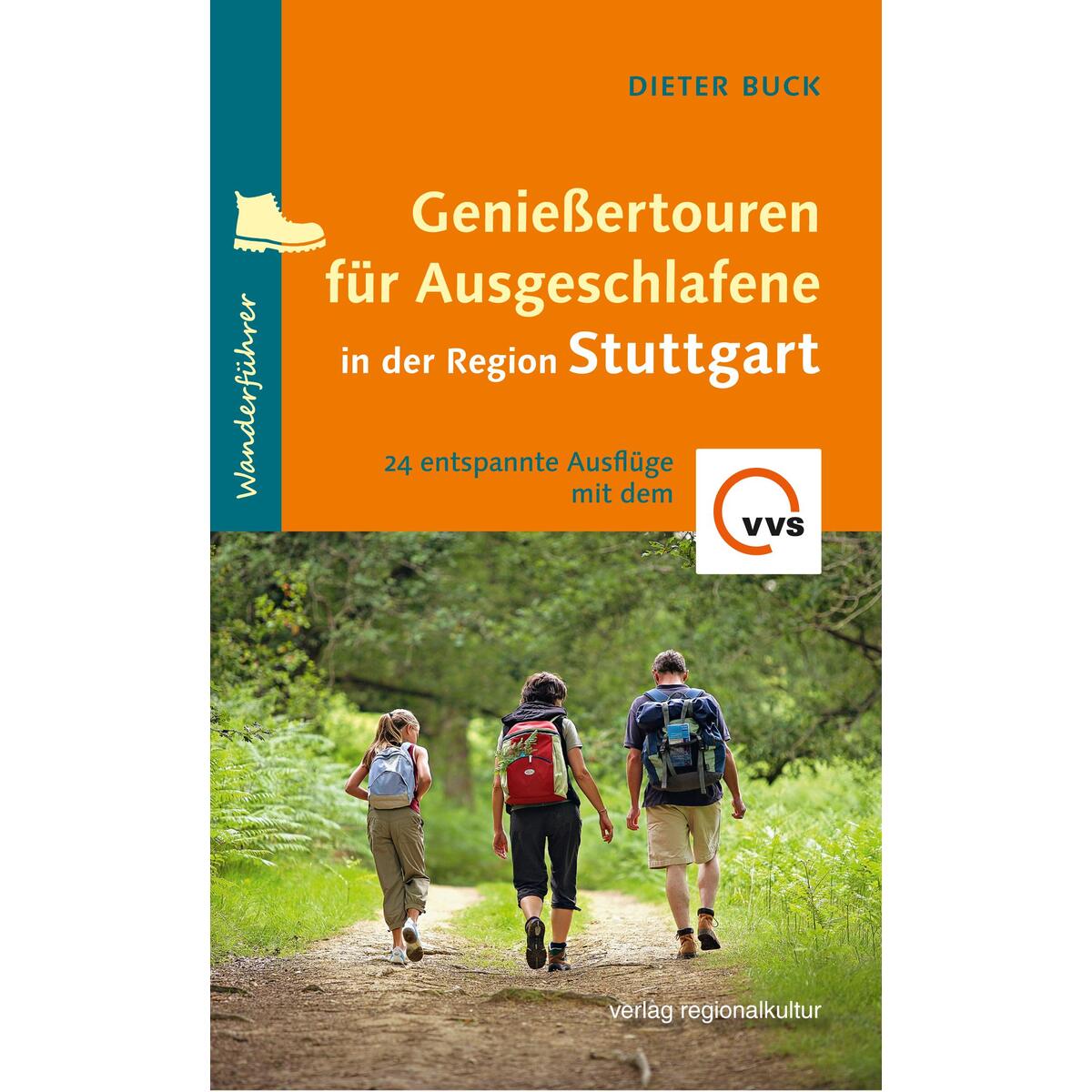 Genießertouren für Ausgeschlafene in der Region Stuttgart Genießertouren für Ausgeschlafene in der Region Stuttgart von Regionalkultur Verlag Gmb