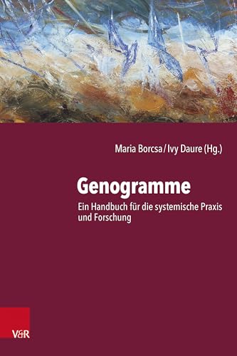 Genogramme: Ein Handbuch für die systemische Praxis und Forschung von Vandenhoeck & Ruprecht