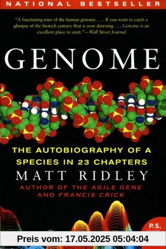 Genome: The Autobiography of a Species in 23 Chapters (P.S.)