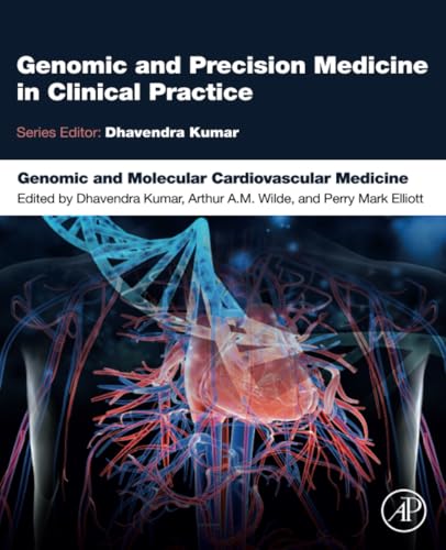 Genomic and Molecular Cardiovascular Medicine (Genomic and Precision Medicine in Clinical Practice)
