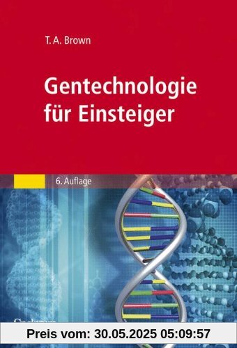 Gentechnologie für Einsteiger