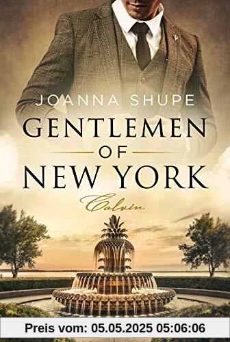 Gentlemen of New York - Calvin: Roman (New York Trilogie, Band 3)