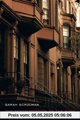 Gentrification of the Mind