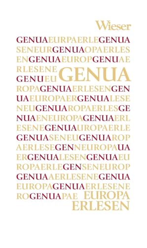 Genua (Europa Erlesen) von Wieser Verlag