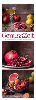 GenussZeit - Ein sinnlicher Blick in die Küche Triplet-Kalender 2025 von Ackermann Kunstverlag