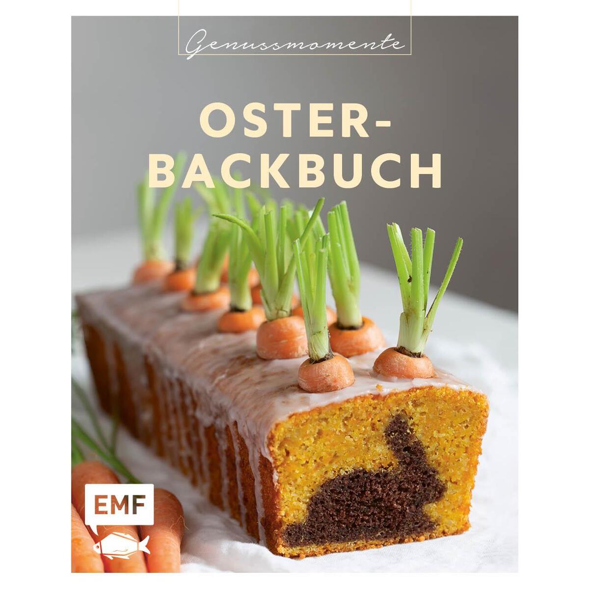 Genussmomente: Oster-Backbuch Genussmomente: Oster-Backbuch von Edition Michael Fischer
