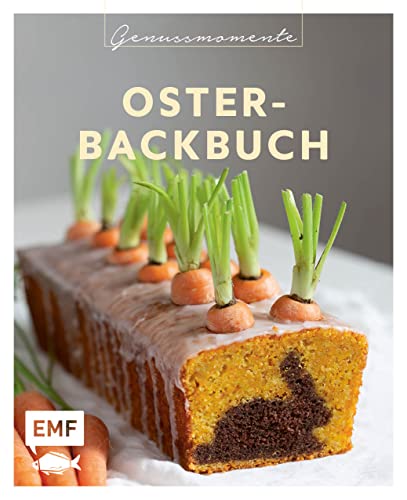 Genussmomente: Oster-Backbuch: Schnell und einfach backen – Osterzopf, Bienenstich-Torte, Schoko-Käsekuchen-Muffins und mehr! (Genussmomente: Die Food-Reihe im handlichen Format und modernem Design) Genussmomente: Oster-Backbuch: Schnell und einfach backen – Osterzopf, Bienenstich-Torte, Schoko-Käsekuchen-Muffins und mehr! (Genussmomente: Die Food-Reihe im handlichen Format und modernem Design)