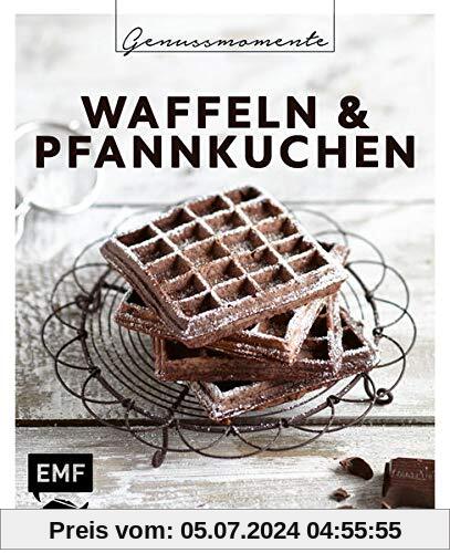 Genussmomente: Waffeln & Pfannkuchen: Schnelle und einfache Rezepte: Belgische Waffelhappen, Marmor-Pfannkuchen, Zucchiniwaffeln und mehr!