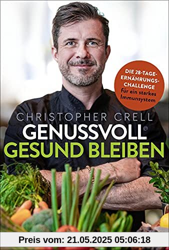 Genussvoll gesund bleiben: Die 28-Tage-Ernährungs-Challenge für ein starkes Immunsystem