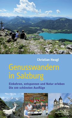 Genusswandern in Salzburg von Michael Wagner Verlag