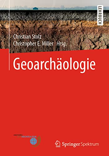Geoarchäologie von Springer Spektrum