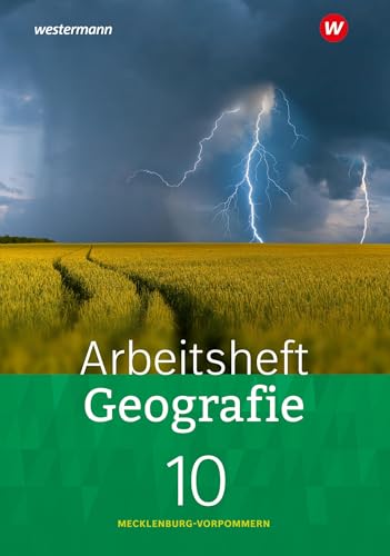 Geografie Mecklenburg-Vorpommern 2023: Arbeitsheft Geografie 10 (Heimat und Welt: Ausgabe 2022 für Mecklenburg-Vorpommern) von Westermann Schulbuchverlag