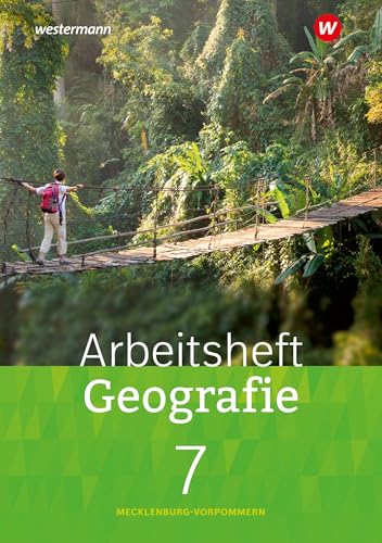 Geografie Mecklenburg-Vorpommern 2023: Arbeitsheft Geografie 7 (Heimat und Welt: Ausgabe 2022 für Mecklenburg-Vorpommern)