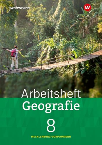 Geografie Mecklenburg-Vorpommern 2023: Arbeitsheft Geografie 8 (Heimat und Welt: Ausgabe 2022 für Mecklenburg-Vorpommern)