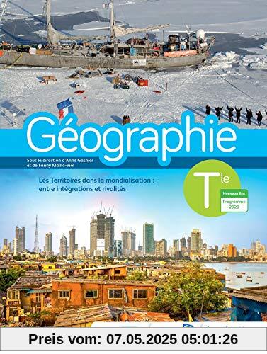 Géographie Terminales - Livre élève - Ed. 2020 (Géographie (Gasnier, Maillo-Viel))