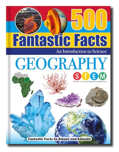 Geography: An Introduction to Science (500 Fantastic Facts) von North Parade Publishing