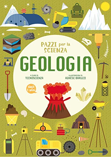 Geologia. Pazzi per la scienza von White Star