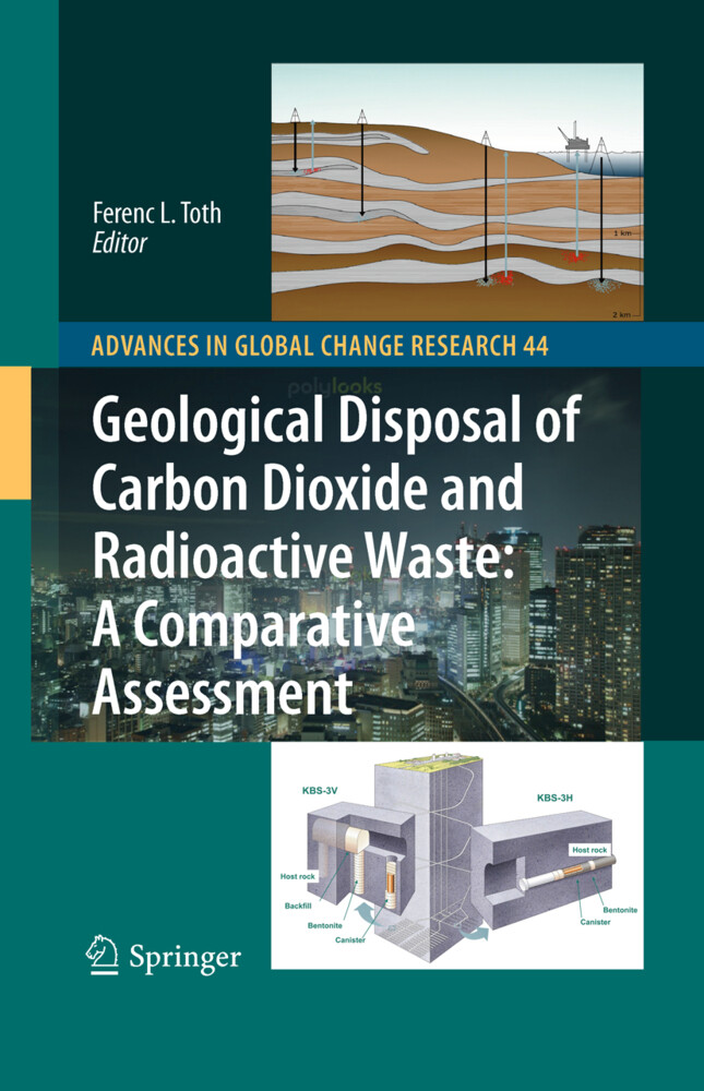 Geological Disposal of Carbon Dioxide and Radioactive Waste: A Comparative Assessment von Springer Netherlands