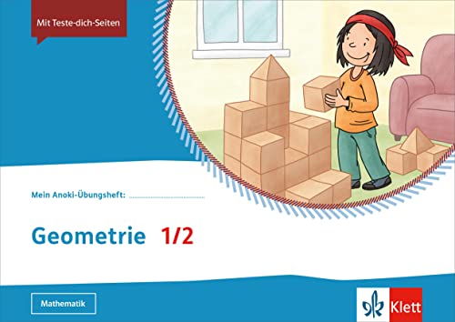 Geometrie 1/2: Übungsheft Klasse 1/2 (Mein Anoki-Übungsheft)