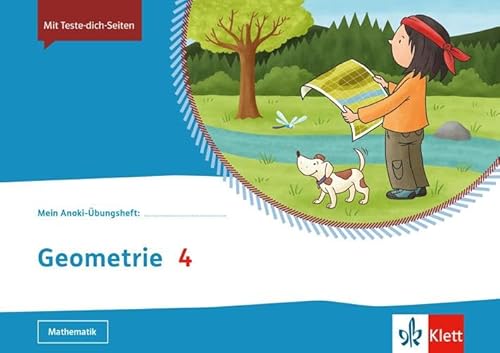 Geometrie 4: Übungsheft Klasse 4 (Mein Anoki-Übungsheft)