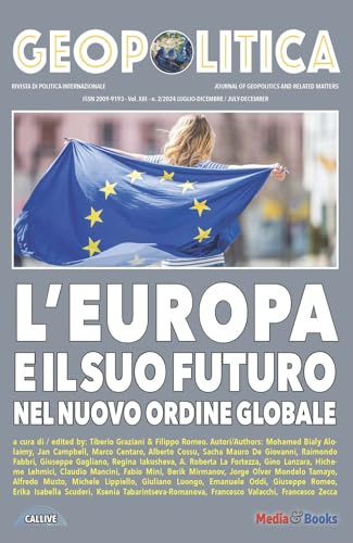 Geopolitica. Ediz. inglese e italiano. L' Europa e il suo futuro nel nuovo ordine globale (2024) (Vol. 2) von Mediabooks