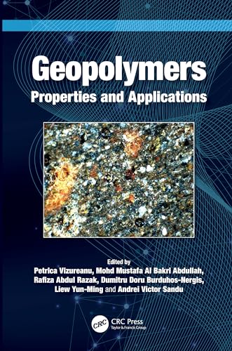 Geopolymers: Properties and Applications von CRC Press