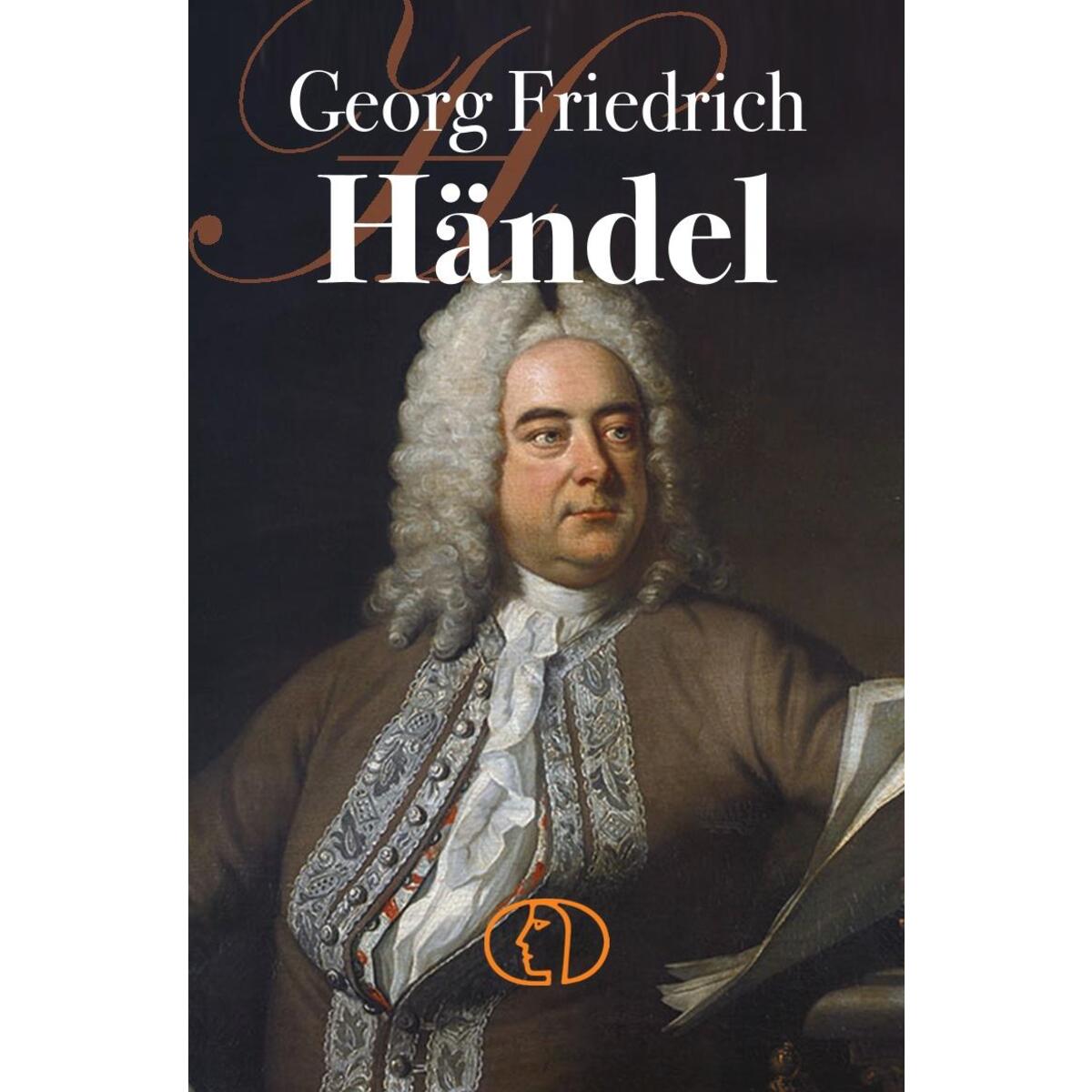 Georg Friedrich Händel Georg Friedrich Händel von Buchverlag für die Frau