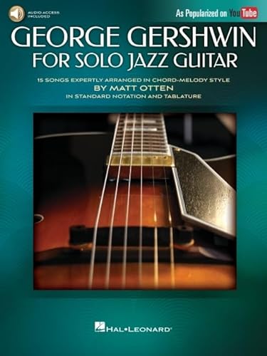 George Gershwin for Solo Jazz Guitar. Book/Audio-Online: Includes Downloadable Audio